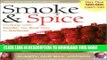 Best Seller Smoke   Spice, Revised: Cooking with Smoke, the Real Way to Barbecue, on Your Charcoal