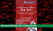 Best book  MICHELIN Guide Hong Kong   Macau 2015: Descriptions for Every Restaurant and Hotel
