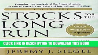 Ebook Stocks for the Long Run 5/E:  The Definitive Guide to Financial Market Returns   Long-Term