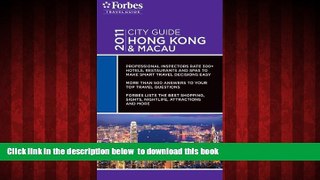 Read books  Forbes City Guide 2011 Hong Kong   Macau (Forbes Travel Guide City Guide Series) BOOK