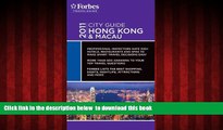 Read books  Forbes City Guide 2011 Hong Kong   Macau (Forbes Travel Guide City Guide Series) BOOK