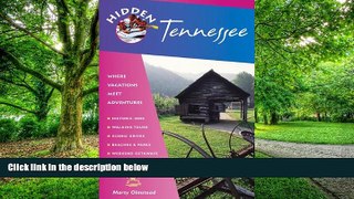 Buy  Hidden Tennessee: Including Nashville, Memphis, and the Great Smoky Mountains Marty Olmstead