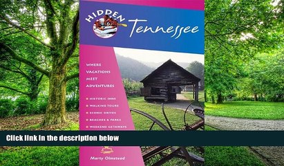 Buy  Hidden Tennessee: Including Nashville, Memphis, and the Great Smoky Mountains Marty Olmstead