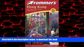 liberty book  Frommer s Hong Kong: with Macau and Insider Shopping Tips (Frommer s Complete