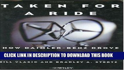 [PDF] Taken for a Ride: How Daimler-Benz Drove Off with Chrysler Full Online