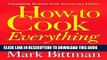Best Seller How to Cook Everything: 2,000 Simple Recipes for Great Food,10th Anniversary Edition