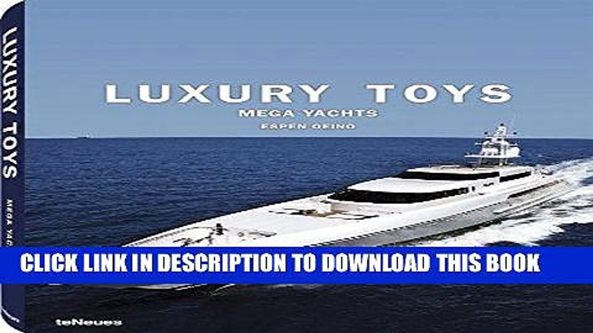 Pdf Luxury Toys Mega Yachts Popular Online Video Dailymotion