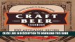 Best Seller The Craft Beer Cookbook: From IPAs and Bocks to Pilsners and Porters, 100 Artisanal