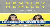 Best Seller Good and Simple: Recipes to Eat Well and Thrive Free Read