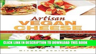 Ebook Artisan Vegan Cheese Free Read