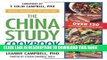 Best Seller The China Study Cookbook: Over 120 Whole Food, Plant-Based Recipes Free Read