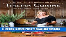 Best Seller Everyday Paleo Around the World: Italian Cuisine: Authentic Recipes Made Gluten-Free