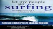 Best Seller Let My People Go Surfing: The Education of a Reluctant Businessman Free Read