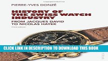 [PDF] History of the Swiss Watch Industry: From Jacques David to Nicolas Hayek- Third edition