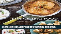 Ebook Simple Thai Food: Classic Recipes from the Thai Home Kitchen Free Read