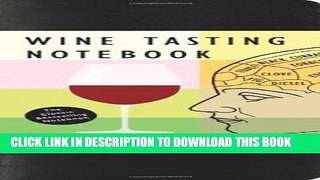 Best Seller Wine Tasting Notebook Free Read