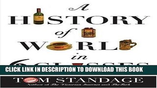 Best Seller A History Of The World In Six Glasses Free Read