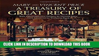 Ebook A Treasury of Great Recipes, 50th Anniversary Edition: Famous Specialties of the World s