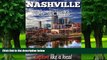 Buy NOW  NASHVILLE 25 Secrets - The Locals Travel Guide  For Your Trip to Nashville (Tennessee):