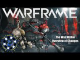 Warframe: U19 The War Within Update Overview of Changes (Non Spoilers)