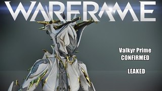 Warframe: Valkyr Prime - Venka Prime- Cernos Prime (Leaked In Game) {SPOILERS}