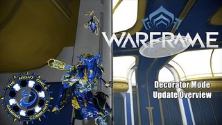 Warframe: (TWW) Decorator Mode Updates Overview - Liset & Dojo