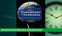 Read book  From Turnberry to Tasmania: Adventures of a Traveling Golfer BOOOK ONLINE