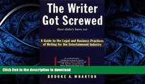 FAVORITE BOOK  The Writer Got Screwed (but didn t have to): Guide to the Legal and Business