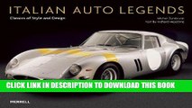 [PDF] Italian Auto Legends: Classics of Style And Design (Auto Legends Series) Full Online