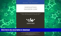 READ  Navigating Fashion Law: Leading Lawyers on Exploring the Trends, Cases, and Strategies of