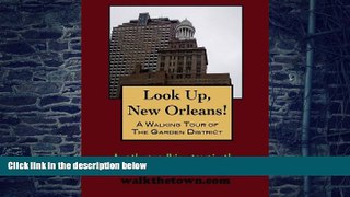 Buy  A Walking Tour of New Orleans - The Garden District, Louisiana (Look Up, America!) Doug