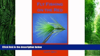 Buy NOW  Fly Fishing on the Red Bill Willmert  Full Book