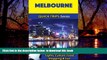 liberty books  Melbourne Travel Guide (Quick Trips Series): Sights, Culture, Food, Shopping   Fun