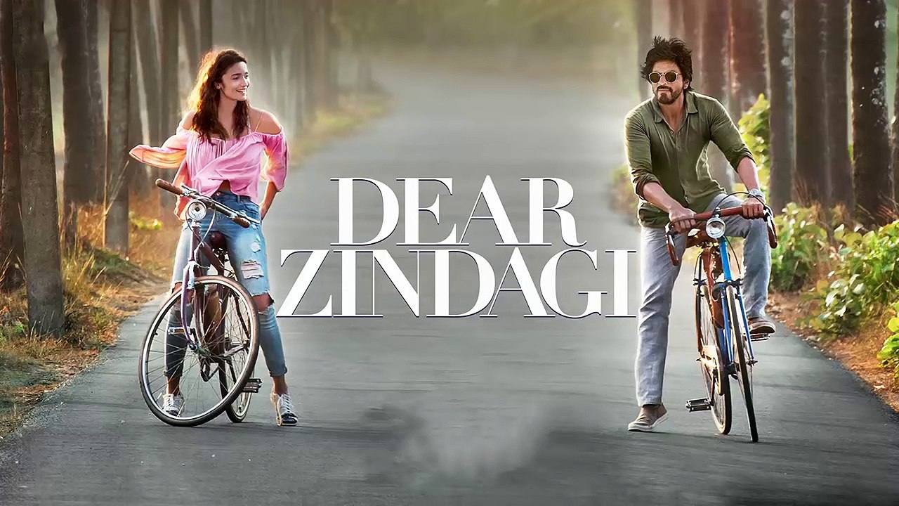 Love You Zindagi Song Out  Dear Zindagi  Shahrukh, Alia Bhatt  Latest Bollywood Music 2016