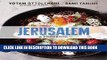 Best Seller Jerusalem: A Cookbook Free Read