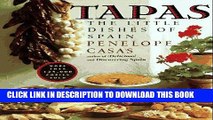 Best Seller Tapas: The Little Dishes of Spain Free Read