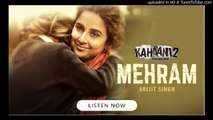 Mehram- Kahaani 2 (Full Audio Song) Arijit Singh  Clinton Cerejo  Vidya Balan  Arjun Rampal