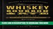 Ebook American Whiskey, Bourbon   Rye: A Guide to the Nation s Favorite Spirit Free Read