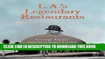 Best Seller L.A. s Legendary Restaurants: Celebrating the Famous Places Where Hollywood Ate,