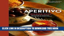 Ebook Aperitivo: The Cocktail Culture of Italy Free Read