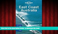 Read book  Lonely Planet East Coast Australia (Travel Guide) BOOOK ONLINE