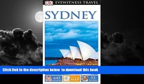 Read books  DK Eyewitness Travel Guide: Sydney BOOOK ONLINE