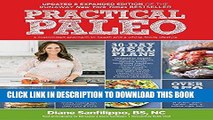 Best Seller Practical Paleo, 2nd Edition (Updated and Expanded): A Customized Approach to Health