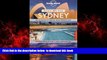 GET PDFbooks  Lonely Planet Make My Day Sydney (Travel Guide) [DOWNLOAD] ONLINE