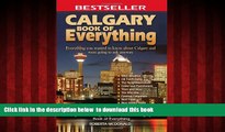 Best books  Calgary Book of Everything: Everything You Wanted to Know About Calgary and Were Going