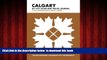 GET PDFbook  Calgary DIY City Guide and Travel Journal: City Notebook for Calgary, Alberta (Curate