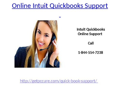 Just call 1-844-554-7238 for Online Intuit QuickBooks support