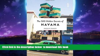 liberty book  The 500 Hidden Secrets of Havana BOOOK ONLINE