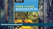 Buy NOW  Moon Take a Hike Washington DC: 80 Hikes within Two Hours of the City (Moon Outdoors)