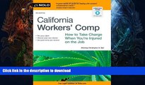 READ  California Workers  Comp: How To Take Charge When You re Injured On The Job  BOOK ONLINE